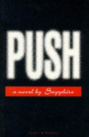 Sapphire: Push (1996, Secker & Warburg)