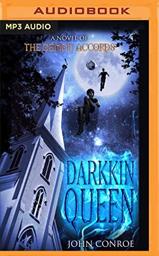 Patrick Cronin, John Conroe: Darkkin Queen (AudiobookFormat, 2020, Audible Studios on Brilliance, Audible Studios on Brilliance Audio)