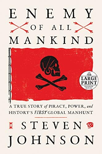 Steven Johnson: Enemy of All Mankind (Paperback, 2020, Random House Large Print)