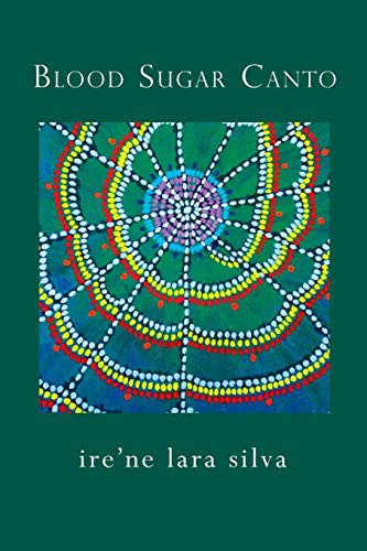 Blood Sugar Canto (Paperback, Saddle Road Press)