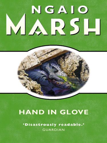 Ngaio Marsh: Hand in Glove (EBook, 2010, HarperCollins)