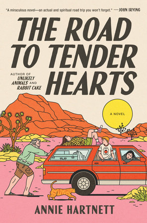 Annie Hartnett: Road to Tender Hearts (Hardcover, 2025, Random House Publishing Group)