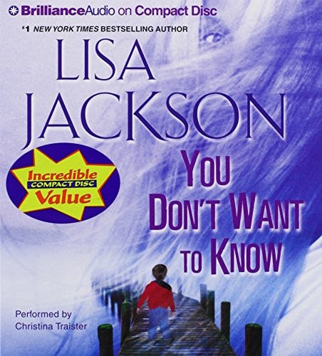 Lisa Jackson: You Don't Want to Know (AudiobookFormat, 2013, Brilliance Audio)