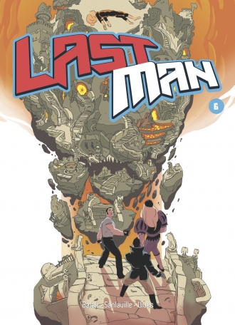 Bastien Vivès, Michaël Sanlaville, Yves Bigerel: Lastman - Tome 6 (Paperback, French language, 2014, Casterman)