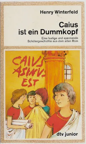Henry Winterfeld (Manfred Michael): Caius ist ein Dummkopf (Paperback, german language, dtv)