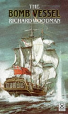 Richard Woodman: The Bomb Vessel (1995, Warner)