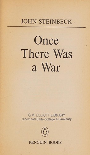 John Steinbeck: Once there was a war (1986, Penguin Books)