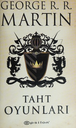 George R. R. Martin: Taht Oyunlari (Paperback, Turkish language, 2013, Epsilon Yayınları)