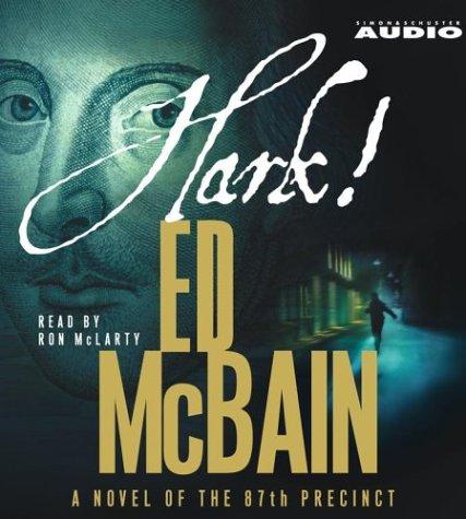 Ed McBain: Hark! (AudiobookFormat, 2004, Simon & Schuster Audio)