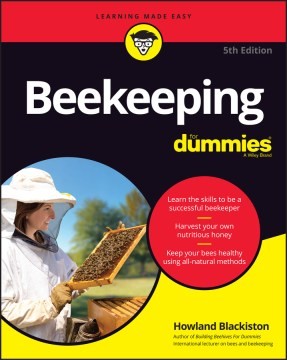Howland Blackiston: Beekeeping for Dummies (2020, Wiley & Sons, Limited, John)