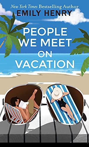 Emily Henry: People We Meet on Vacation (Hardcover, 2021, Thorndike Press Large Print)