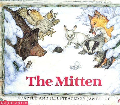 Jan Brett: The mitten (1990, Scholastic Inc.)
