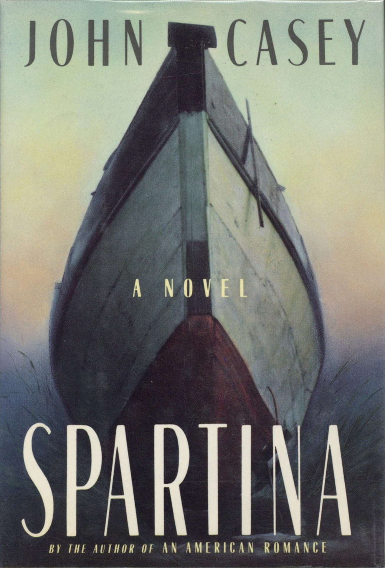 John Casey: Spartina (Hardcover, 1989, Alfred A. Knopf)