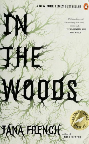 Tana French: In the Woods (2007, Viking Adult)