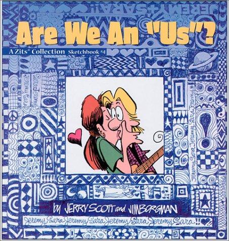 Jerry Scott, Jim Borgman: Are We An "Us"? (Paperback, 2001, Andrews McMeel Publishing)