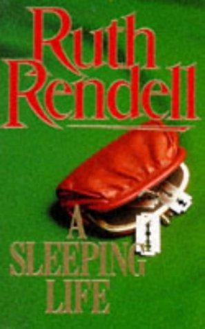Ruth Rendell: A SLEEPING LIFE  (Paperback, 2000, Vintage Books)