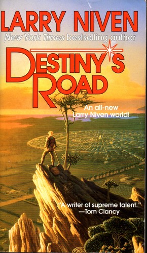 Larry Niven: Destiny's Road (Paperback, 1997, Tor)