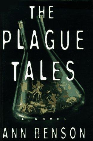 Ann Benson: The plague tales (1997, Delacorte Press)