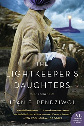 Jean E. Pendziwol: The Lightkeeper's Daughters (Paperback, 2018, Harper Paperbacks)