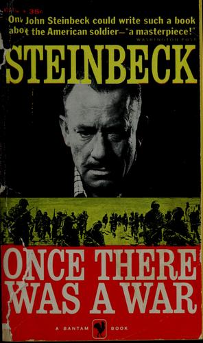 John Steinbeck: Once there was a war (1960, Bantam Books)