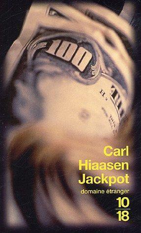 Carl Hiaasen: Jackpot (French language)