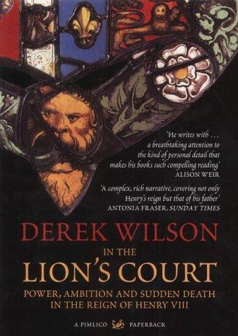 Derek Wilson: Six Thomases of Henry VIII (2002, PIMLICO (RAND))