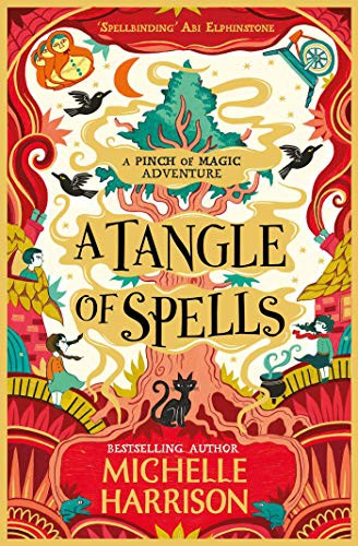 Michelle Harrison: A Tangle of Spells (Paperback)