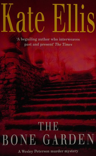 Kate Ellis: The bone garden (2001, Piatkus)