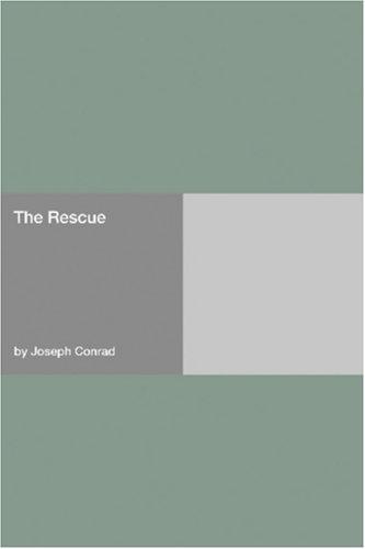 Joseph Conrad: The Rescue (Paperback, 2006, Hard Press)