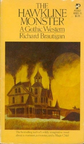 Richard Brautigan: Hawkline Monster (1979, Pocket)
