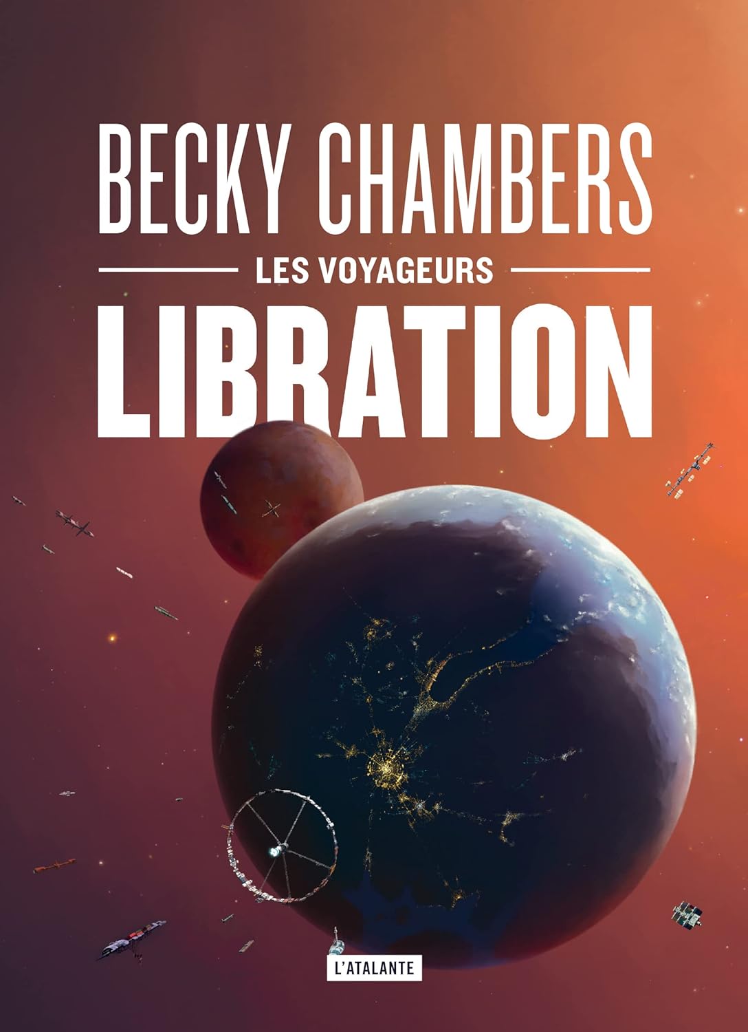Becky Chambers: Libration (EBook, French language, 2023, L'Atalante)