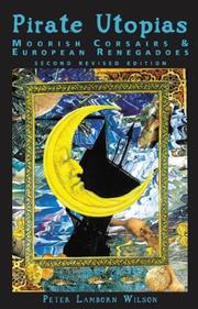 Peter Lamborn Wilson: Pirate Utopias (2003, Autonomedia)