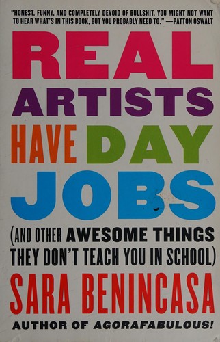 Sara Benincasa: Real artists have day jobs (2016)