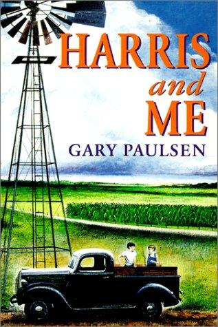 Gary Paulsen: Harris and Me (Hardcover, Tandem Library)