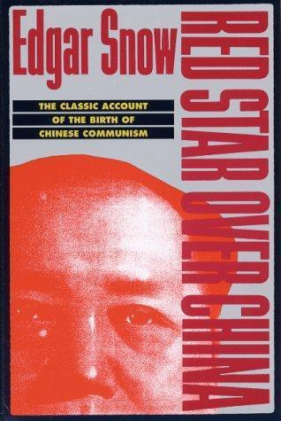 Helen Foster Snow, Edgar Snow: Red Star over China (Paperback, 1994, Grove Press)