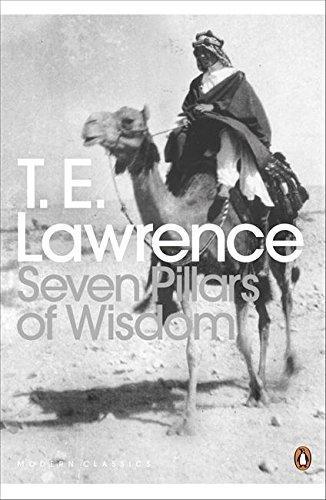 T. E. Lawrence: Seven Pillars of Wisdom: A Triumph (Penguin Modern Classics) (2000, Penguin Books Ltd)