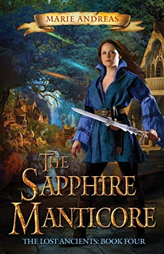 Marie Andreas: The Sapphire Manticore (Paperback, 2017, Marie Andreas)