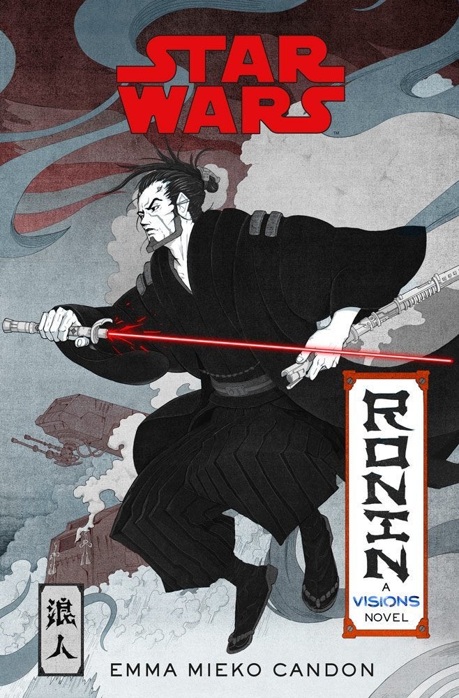 Emma Mieko Candon, Emma Mieko Candon: Star Wars: Visions - Ronin (Hardcover, 2021, Penguin Random House)