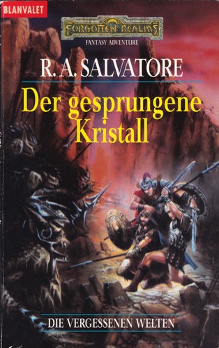 R. A. Salvatore: Die vergessenen Welten (German language, 1991, Blanvalet)