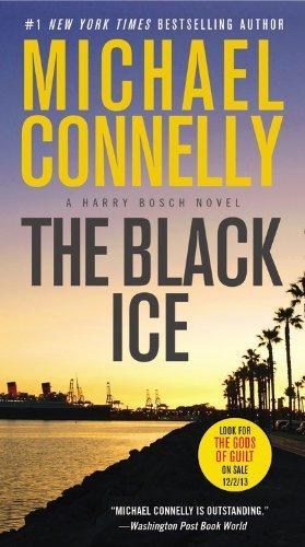 Michael Connelly: The Black Ice (2013)