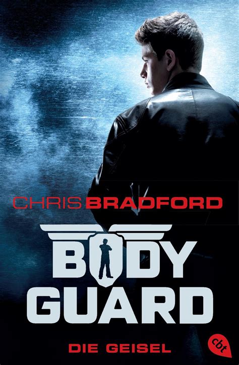Chris Bradford: Bodyguard - Die Geisel (Paperback, Deutsch language, cbj)