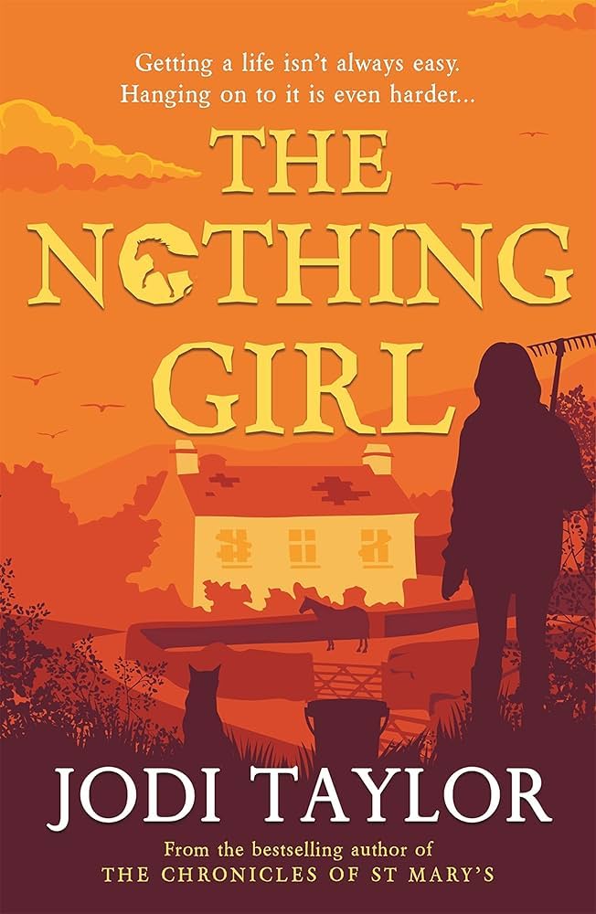 Jodi Taylor: The Nothing Girl (Paperback, 2014, Accent Press Ltd, Accent Press)