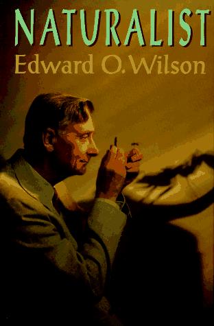 Edward O. Wilson: Naturalist (1994)