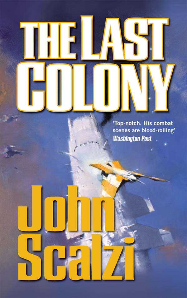 John Scalzi: The Last Colony (EBook)