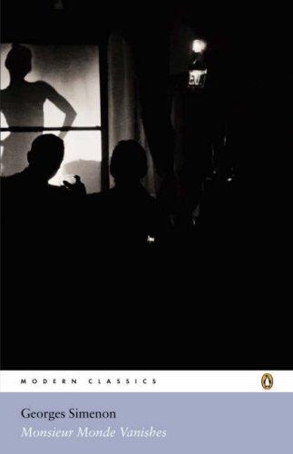 Georges Simenon: Monsieur Monde Vanishes (2004, Penguin Books Ltd)