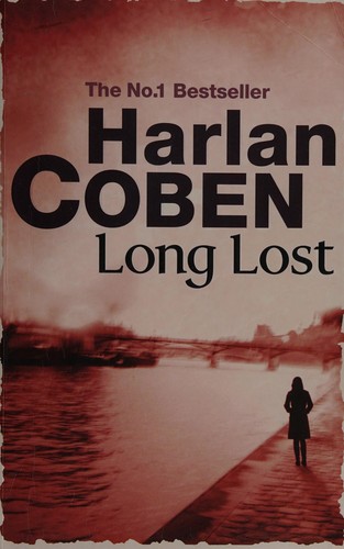 Harlan Coben: Long lost (2009, Orion)