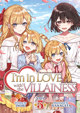 Inori, Hanagata: I'm in Love with the Villainess Volume 3 (2021, Seven Seas Entertainment)