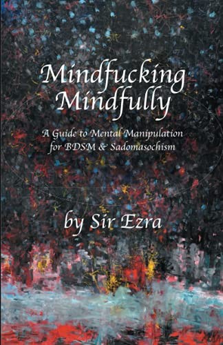 Sir Ezra Algos, Midori: Mindfucking Mindfully (Paperback, House of Algos Inc.)