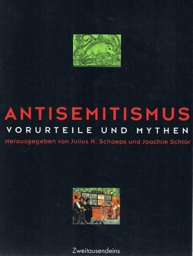 Joachim Schlör, Julius H. Schoeps: Antisemitismus (Paperback, German language, 1997, Zweitausendeins)