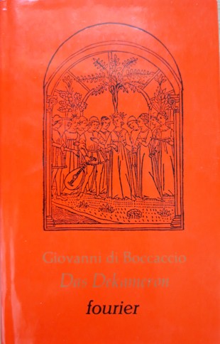 Giovanni Boccaccio, André Jolles: Das Dekameron (Hardcover, 1979, Fourier Verlag)